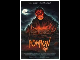 american horror film the pumpkin man (2023)